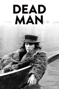 Poster for the movie "Dead Man"