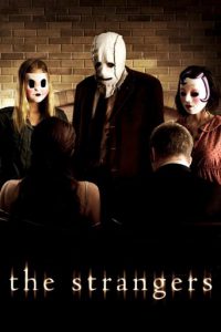 Poster for the movie "The Strangers"