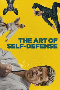 Poster for the movie "The Art of Self-Defense"