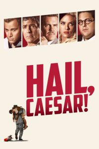 Poster for the movie "Hail, Caesar!"