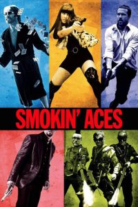 Poster for the movie "Smokin' Aces"